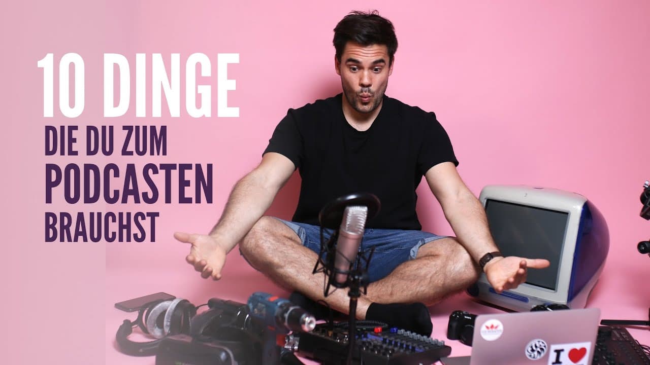 10 Schritte zu deinem ersten erfolgreichen Podcast