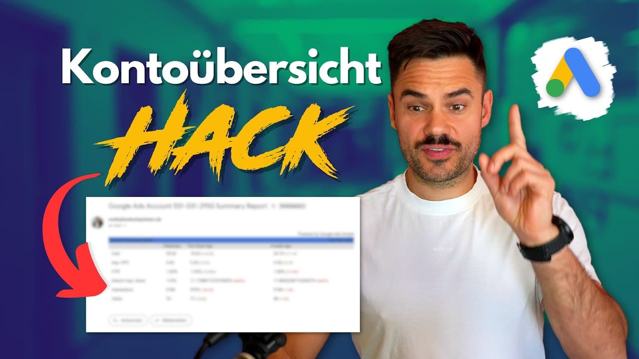 Google Ads Kontoübersicht erstellen